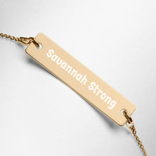 Load image into Gallery viewer, Savannah Strong Engraved Bar Chain Bracelet
