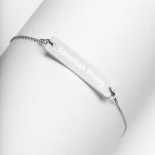 Load image into Gallery viewer, Savannah Strong Engraved Bar Chain Bracelet