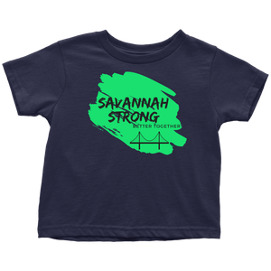 Savannah Strong Toddler T-Shirt